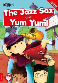 Cover image for Yum Yum and the Jazz Sax