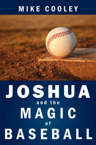 Joshua and the Magic of Baseball