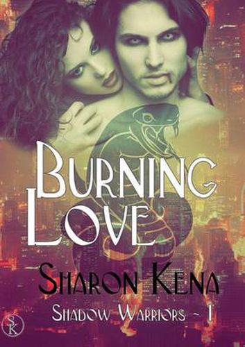 Cover image for Shadow Warriors: Tome 1 Burning Love