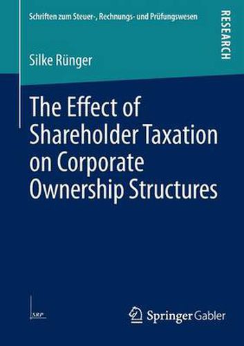 Cover image for The Effect of Shareholder Taxation on Corporate Ownership Structures
