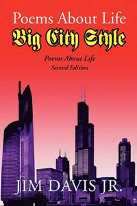 Cover image for Poems about Life Big City Style