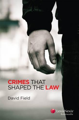 Cover image for Crimes that Shaped the Law