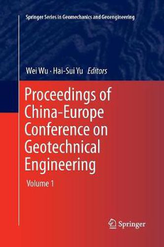 Cover image for Proceedings of China-Europe Conference on Geotechnical Engineering: Volume 1