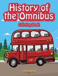 Cover image for History of the Omnibus Coloring Book