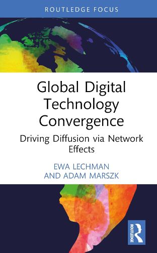 Cover image for Global Digital Technology Convergence