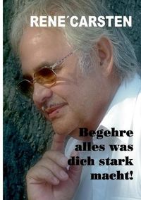 Cover image for Begehre alles, was dich stark macht!