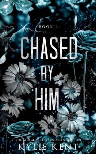 Cover image for Chased By Him