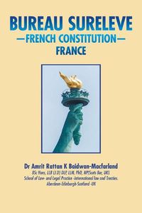 Cover image for Bureau Sureleve: -French Constitution- France