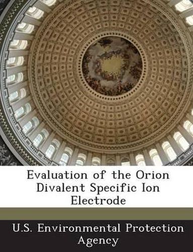 Cover image for Evaluation of the Orion Divalent Specific Ion Electrode