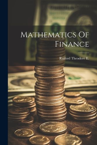 Cover image for Mathematics Of Finance