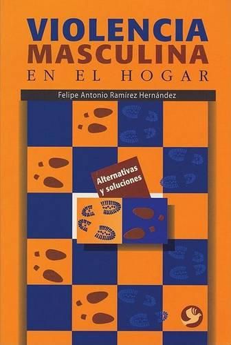 Cover image for Violencia Masculina En El Hogar