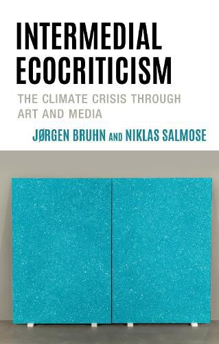 Intermedial Ecocriticism