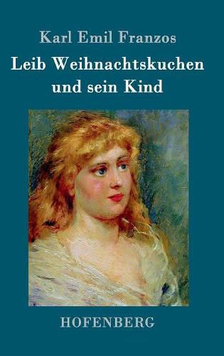 Cover image for Leib Weihnachtskuchen und sein Kind