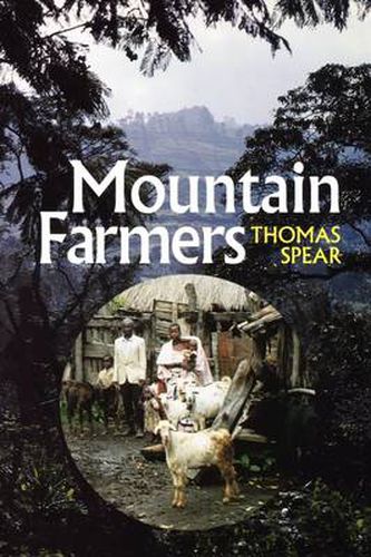 Mountain Farmers: Moral Economies of Land and Agricultural Development in Arusha and Meru