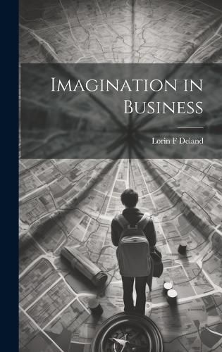 Cover image for Imagination in Business