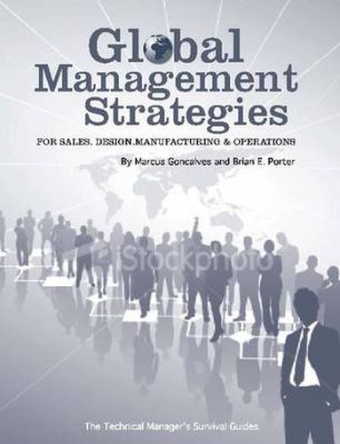 Global Management Strategies: Sales, Design, Manufacturing and Operations