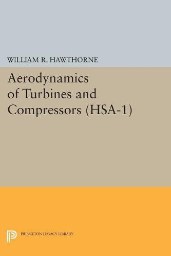 Cover image for Aerodynamics of Turbines and Compressors. (HSA-1), Volume 1