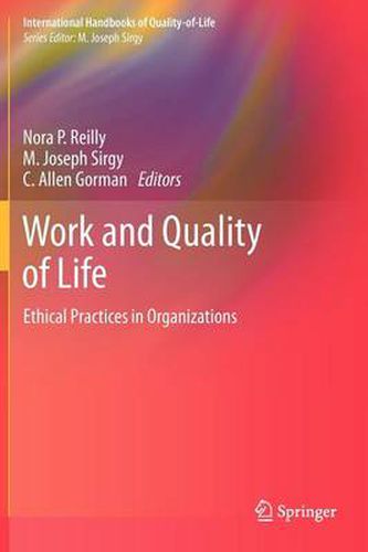 Cover image for Work and Quality of Life: Ethical Practices in Organizations