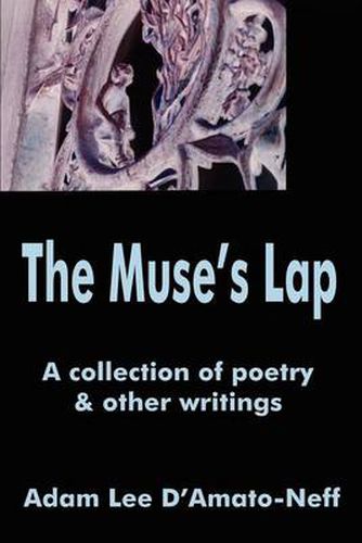 Cover image for The Muse's Lap: A Collection of Poetry