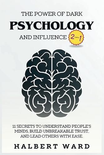 Cover image for The Power of Dark Psychology and Influence (2 in 1)