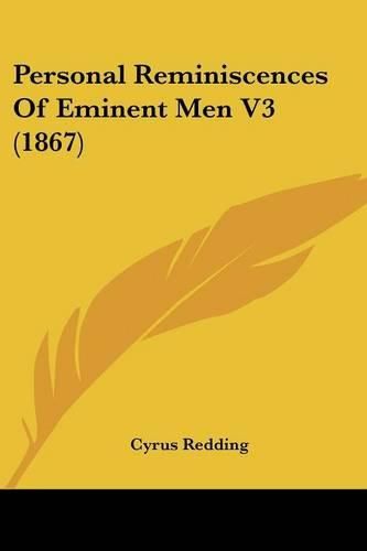 Cover image for Personal Reminiscences Of Eminent Men V3 (1867)