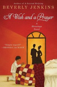 Cover image for A Wish and a Prayer: A Blessings Novel