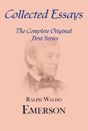 Cover image for Collected Essays: Complete Original First Series