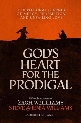 Cover image for God's Heart for the Prodigal