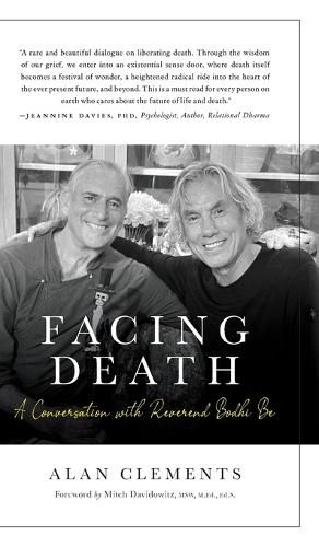 Facing Death: A Conversation with Reverend Bodhi Be