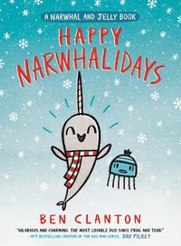 Cover image for Happy Narwhalidays (A Narwhal and Jelly Book #5)
