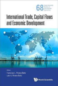 Cover image for International Trade, Capital Flows And Economic Development