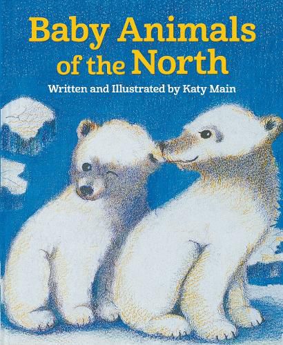 Cover image for Baby Animals of the North