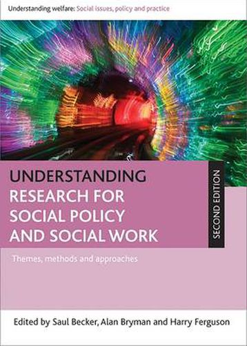 Cover image for Understanding Research for Social Policy and Social Work: Themes, Methods and Approaches