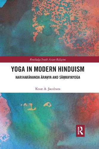 Cover image for Yoga in Modern Hinduism: Hariharananda Aranya and Samkhyayoga