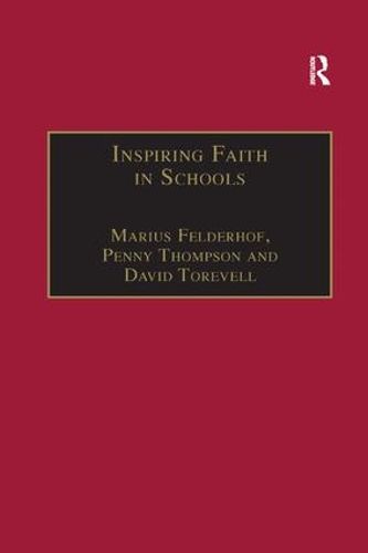 Cover image for Inspiring Faith in Schools: Studies in Religious Education