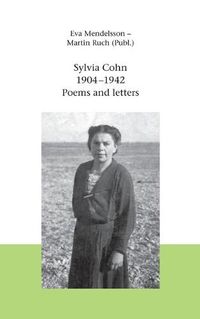 Cover image for Sylvia Cohn (1904 - 1942): Poems and Letters