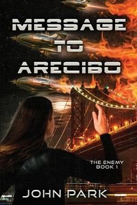 Cover image for Message to Arecibo