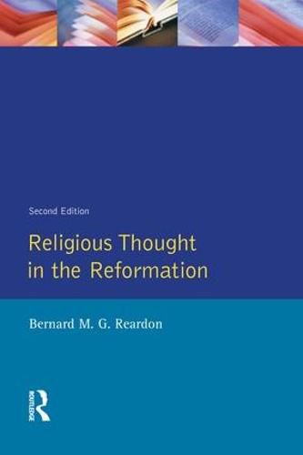 Cover image for Religious Thought in the Reformation