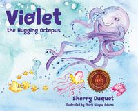 Cover image for Violet the Hugging Octopus