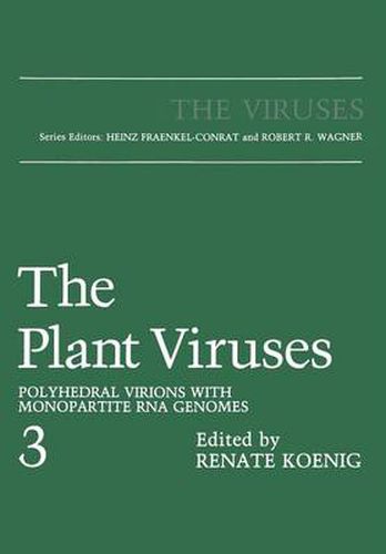 Cover image for The Plant Viruses: Polyhedral Virions with Monopartite RNA Genomes