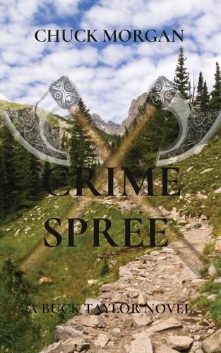 Cover image for Crime Spree: A Buck Taylor Novel