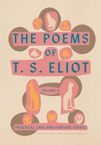 Cover image for Poems of T. S. Eliot: Volume II