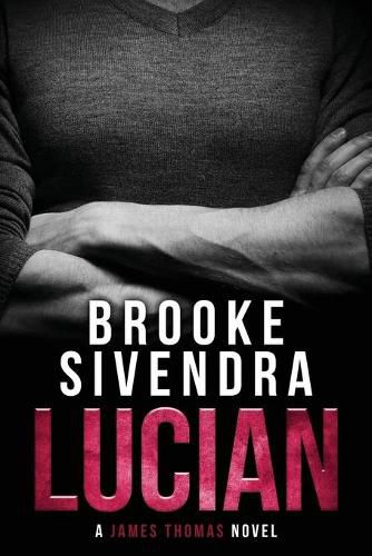 Cover image for Lucian: A James Thomas Novel