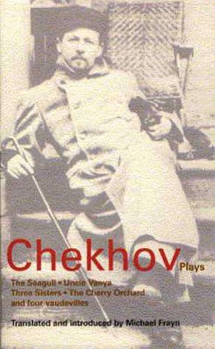 Cover image for Chekhov Plays: The Seagull; Uncle Vanya; Three Sisters; The Cherry Orchard