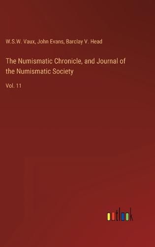 The Numismatic Chronicle, and Journal of the Numismatic Society