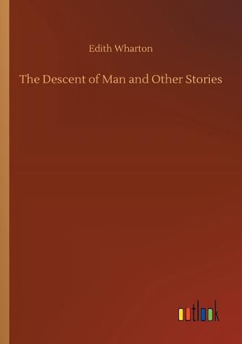 Cover image for The Descent of Man and Other Stories