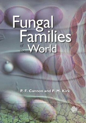 Cover image for Fungal Families of the World