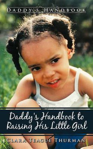 Cover image for Daddy's Handbook to Raising His Little Girl