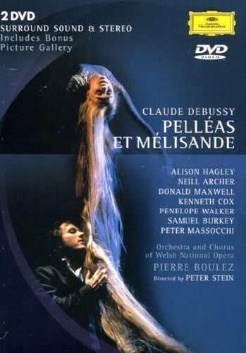 Cover image for Debussy Pelleas And Melisande Dvd