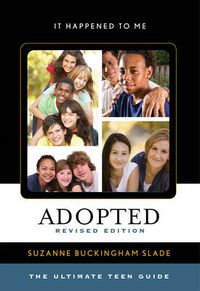 Cover image for Adopted: The Ultimate Teen Guide